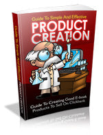 Guide To Simple and Effective Product Creation eBook