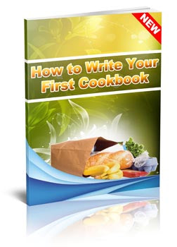 How To Write Your First Cookbook eBook
