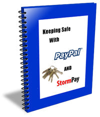 Keeping Safe With PayPal and StormPay eBook