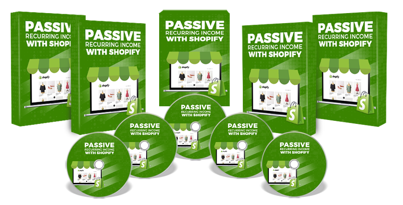 Passive Recurring Income with Shopify eBook