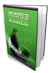 1 Month To Your Own Online Business eBook