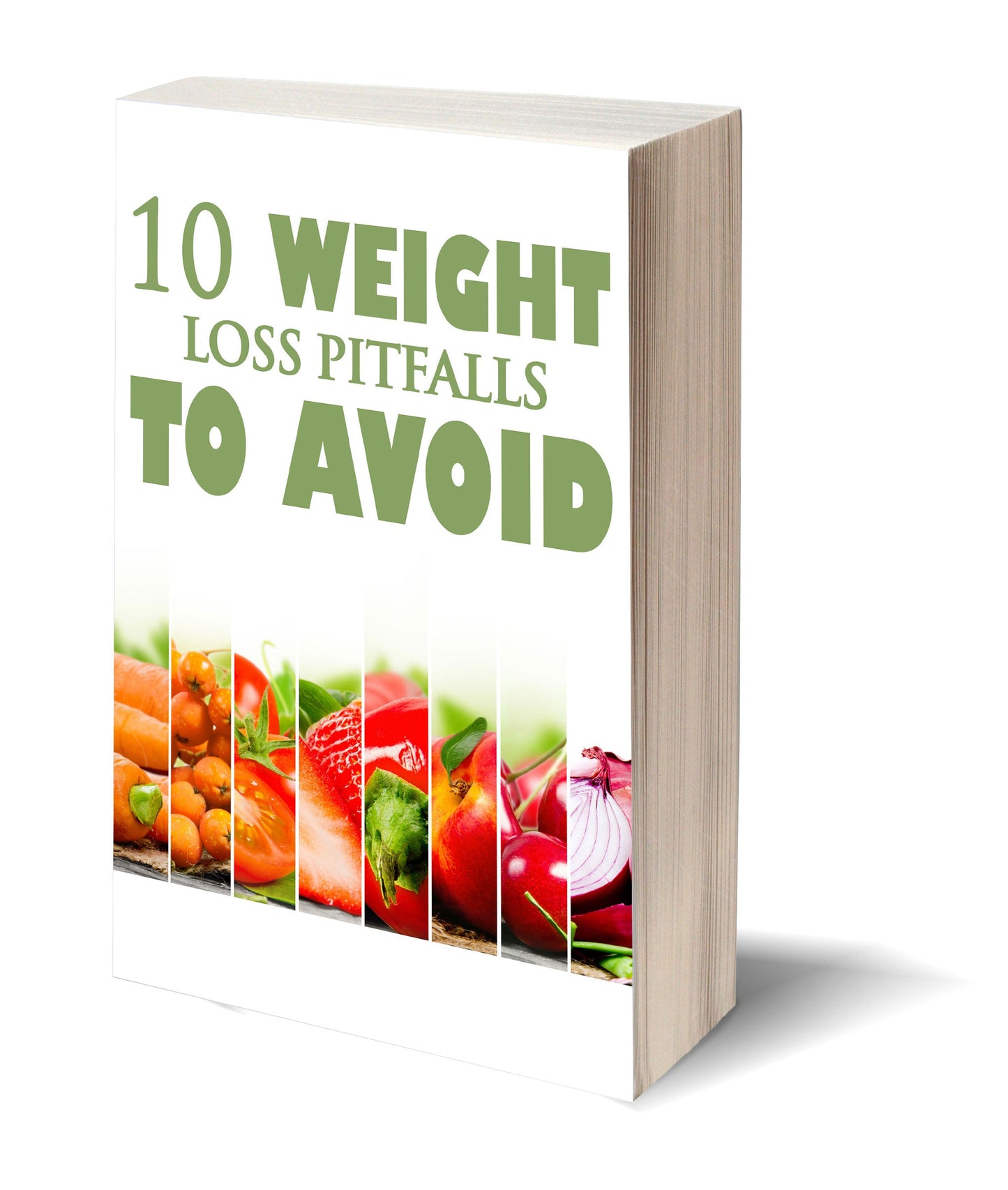 10 Weight Loss Pitfalls To Avoid eBook