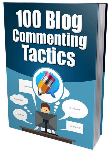 100 Blog Commenting Tactics eBook