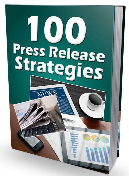 100 Press Release Strategies eBook