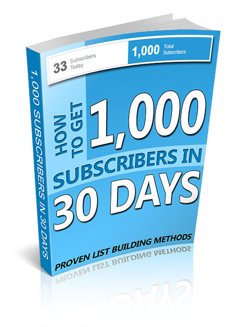 1,000 Subscribers in 30 Days eBook