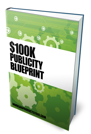 $100K Publicity Blueprint eBook
