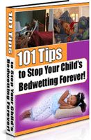 101 Tips To Stop Your Childs Bedwetting Forever eBook