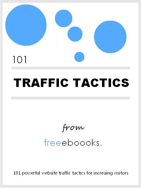 101 Traffic Tactics eBook