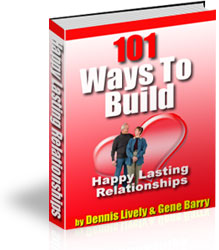 101 Ways To Build Happy Lasting Relationships eBook