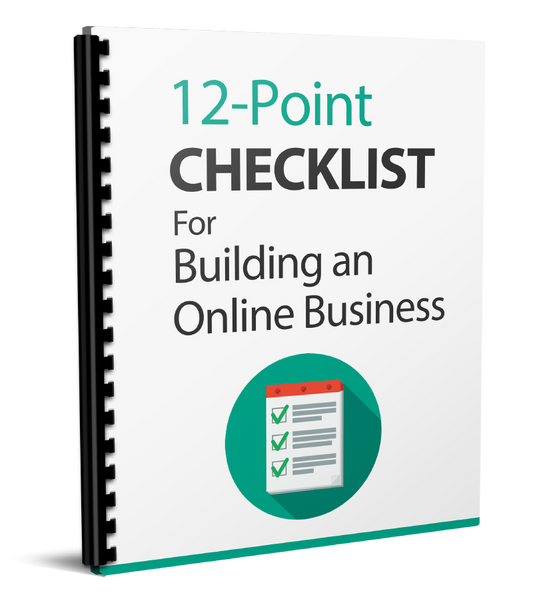 12 Point Checklist For Building An Online Business eBook