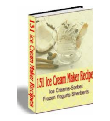 131 Ice Cream Maker Recipes eBook