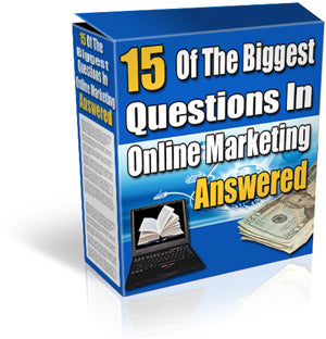 15 Of The Biggest Questions In Online Marketing Answered eBook