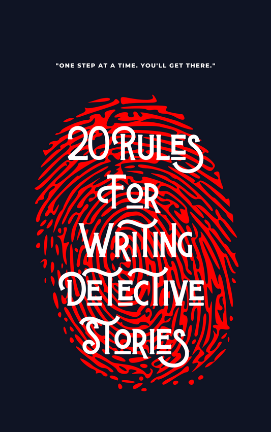 20 Rules For Writing Detective Stories eBook