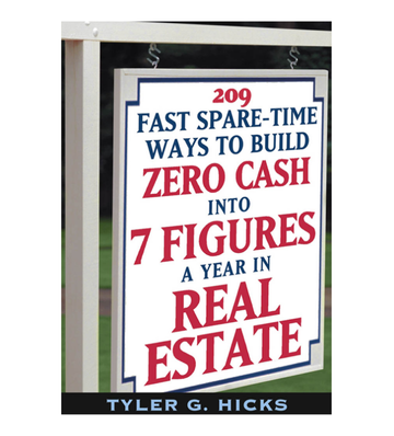209 Fast Ways to Build  7 Figures a Year In Real Estate eBook