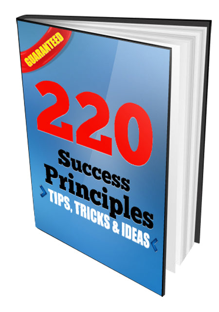 220 Success Principles Tips Tricks and Ideas eBook