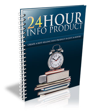 24 Hour Info Product eBook