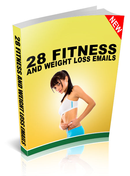 28 Fitness and Weight Loss Emails eBook