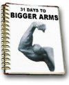 31 Days To Bigger Arms eBook