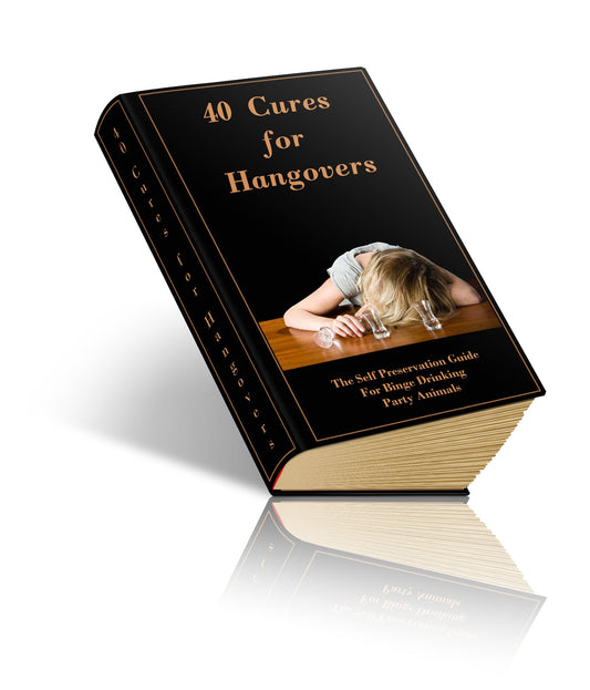 40 Cures For Hangovers eBook