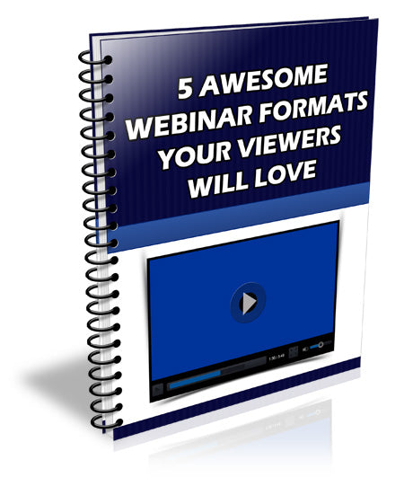 5 Awesome Webinar Formats Your Viewers Will Love eBook