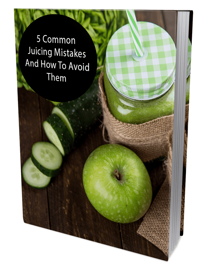 5 Common Juicing Mistakes and How To Avoid Them eBook