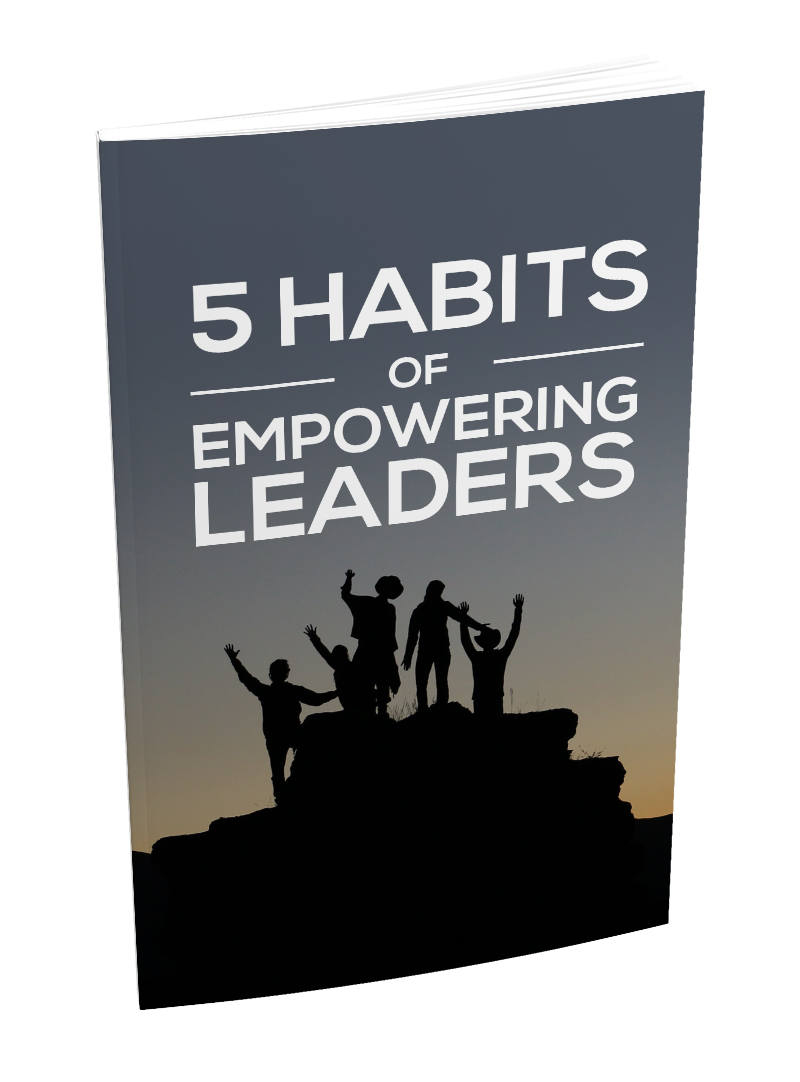 5 Habits Of Empowering Leaders eBook