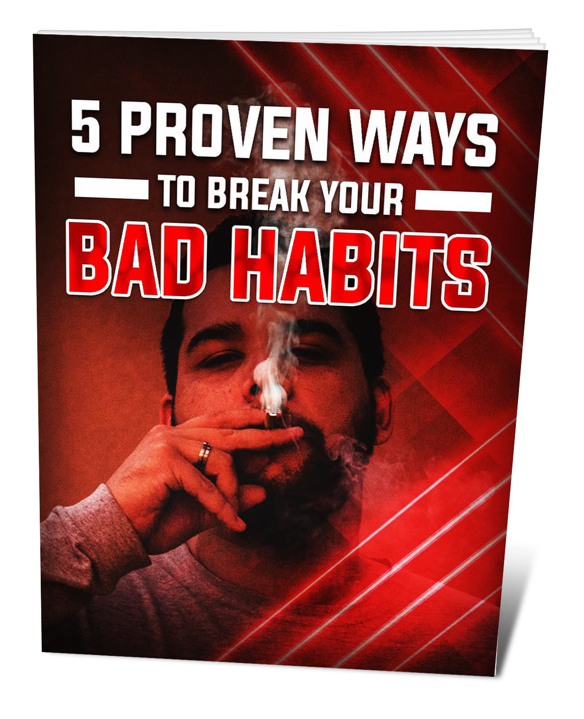 5 Proven Ways To Break Your Bad Habits eBook