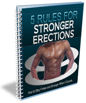 5 Rules for Stronger Erections eBook