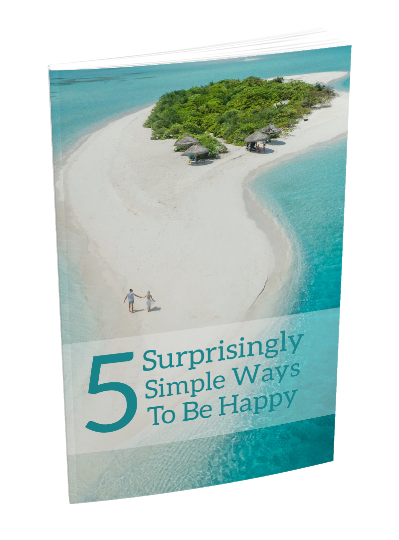 5 Surprisingly Simple Ways To Be Happy eBook