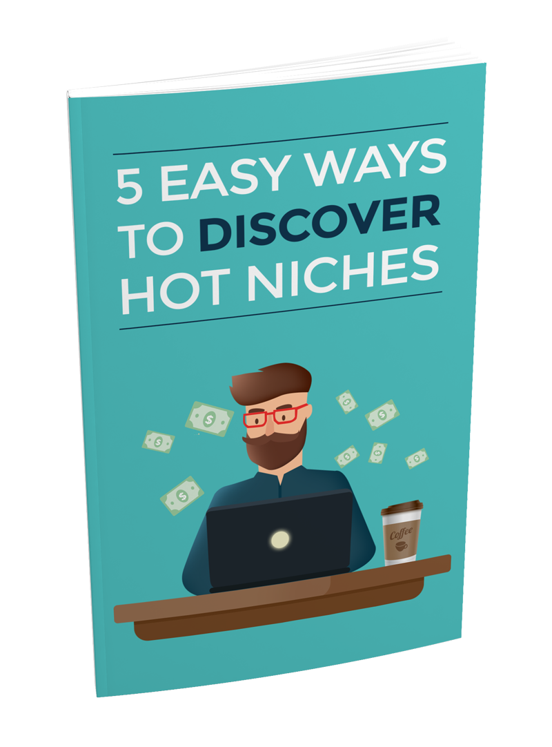 5 Ways To Discover Hot Niches eBook