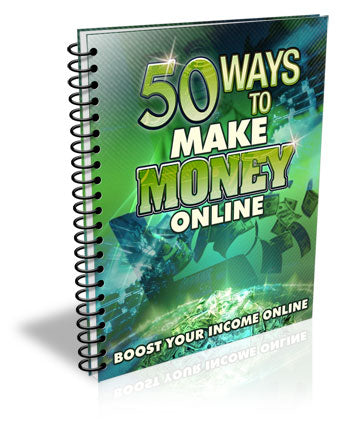 50 Ways To Make Money Online eBook
