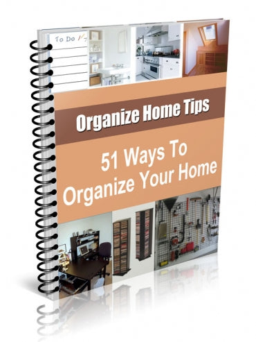 51 Ways To Organize Your Home eBook