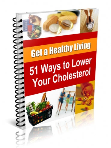 51 Ways to Lower Your Cholesterol eBook
