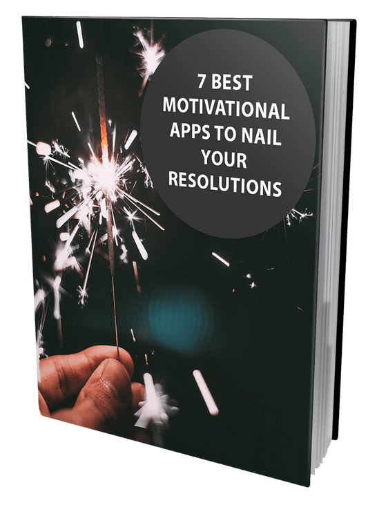 7 Best Motivational Apps To Nail Your Resolutions eBook
