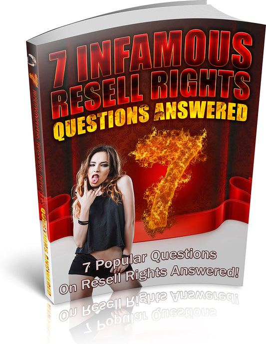 7 Infamous Resell Rights Questions eBook