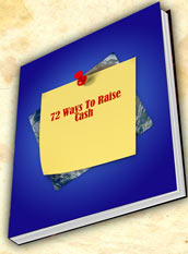 72 Ways To Raise Cash eBook