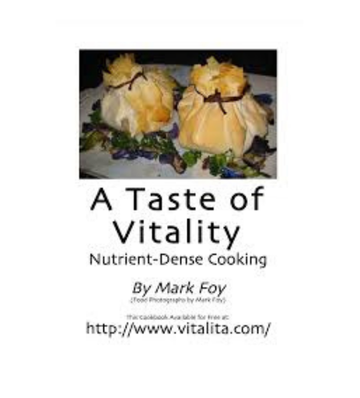 A Taste of Vitality - Dense Cooking Vegetarian Cookbook eBook