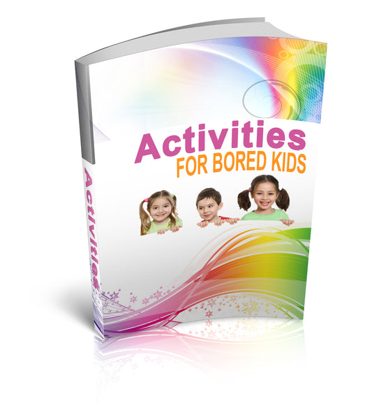 Activites For Bored Kids eBook