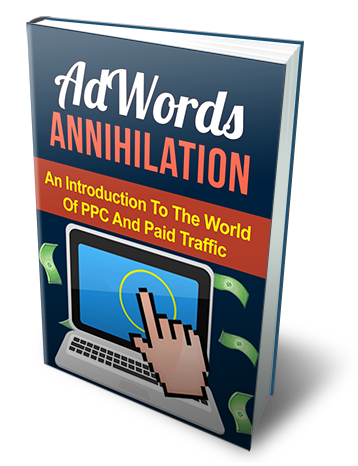 AdWords Annihilation eBook