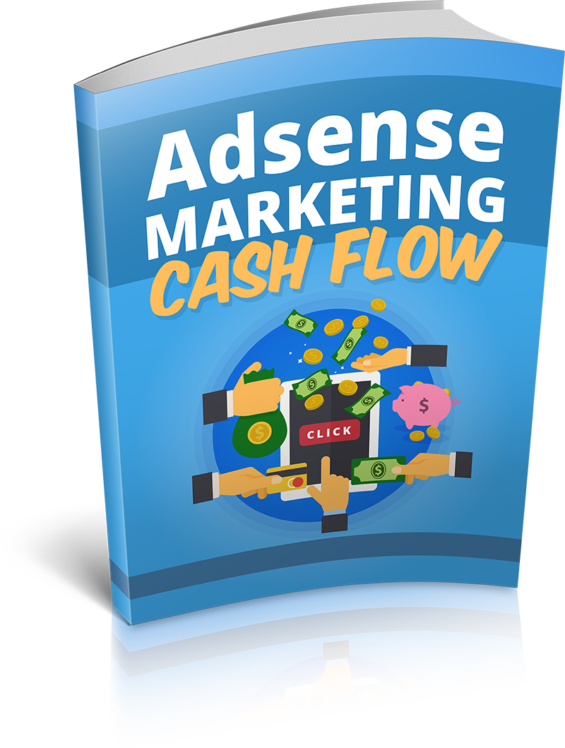 Adsense Marketing Cash Flow eBook