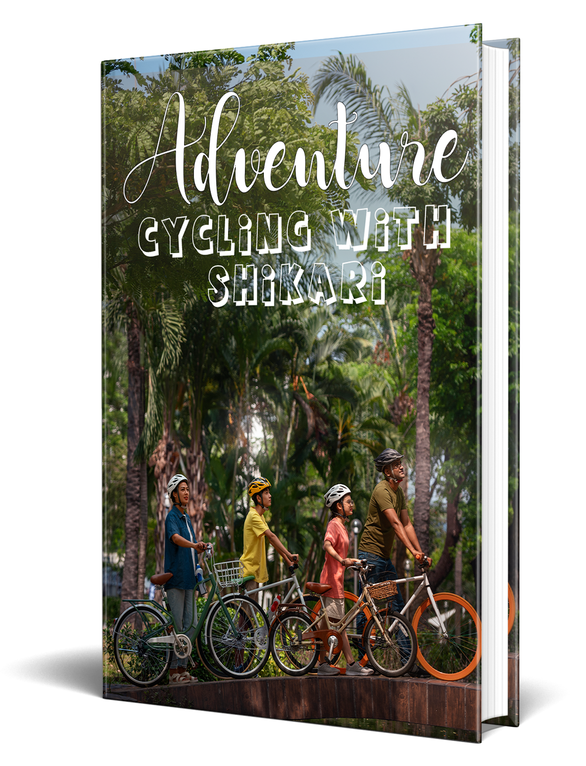 Adventure Cycling With Shikari Story eBook