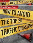 How To Avoid The Top 20 Traffic Disasters eBook