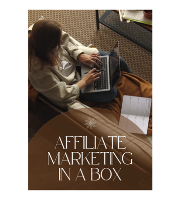 Affiliate Marketing In A Box eBook