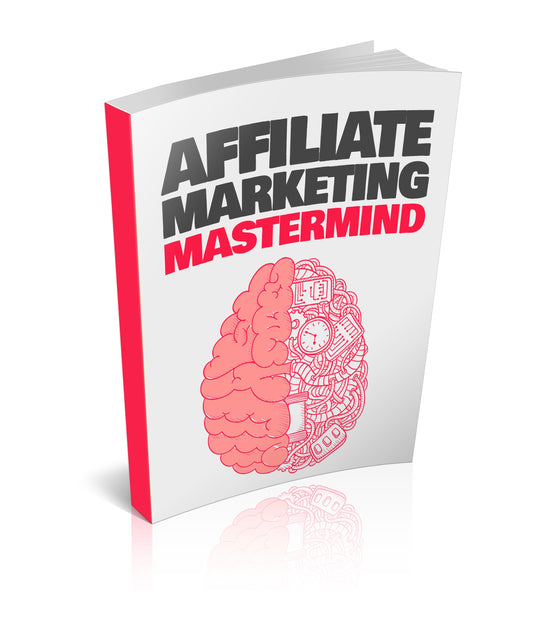Affiliate Marketing Mastermind eBook