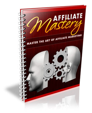 Affiliate Mastery eBook