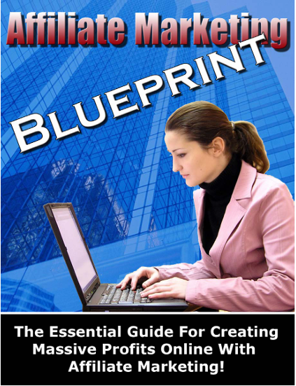 Affiliate Marketing Blueprint eBook