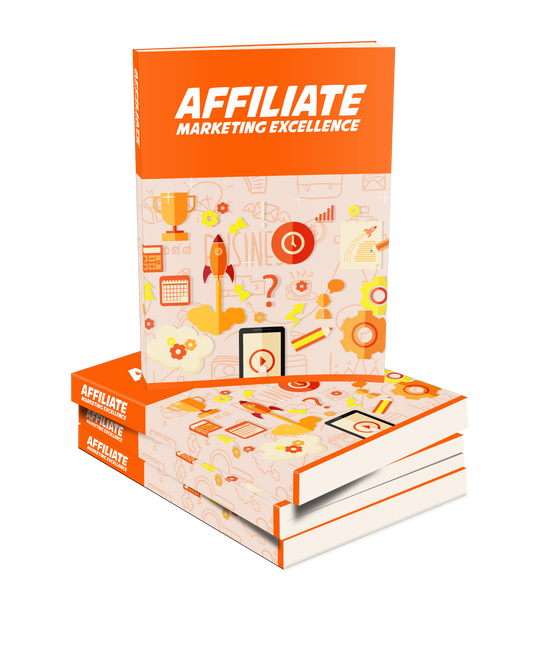 Affiliate Marketing Excellence eBook