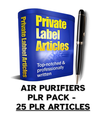 Air Purifiers PLR Article Pack - 25 PLR Articles
