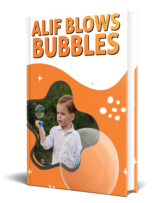 Alif Blows Bubbles Story eBook