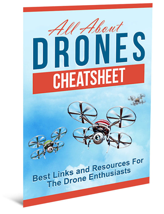 All About Drones CheatSheet eBook